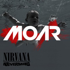 Nirvana - Smells Like Teen Spirit [MOAR Remix] (Wav-Download in Description)