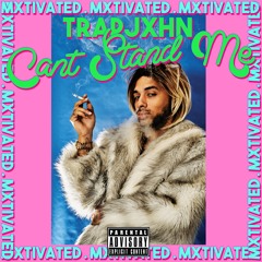 cant stand me (single )  prod by Sadder RyuKen