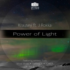 Krausey Feat. J Rokka - Power of Light (Vazteria X Remix) Clip