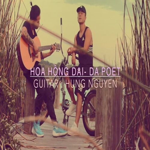 Hoa Hồng Dại (Guitar Version) - Binz with Hùng Nguyễn