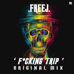 FreeJ - F@cking Trip (Original Mix) Free D/L