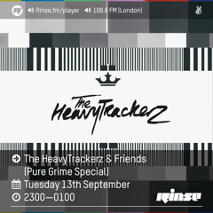 Rinse FM Podcast - The Heavytrackerz & Friends (Pure Grime Special) - 13th September 2016