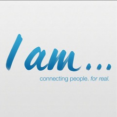 I Am