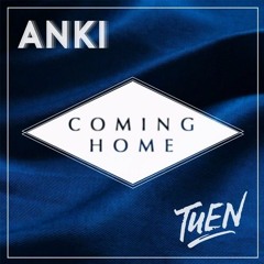 Anki & Tuen - Coming Home
