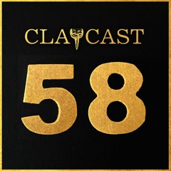 CLAPCAST #58