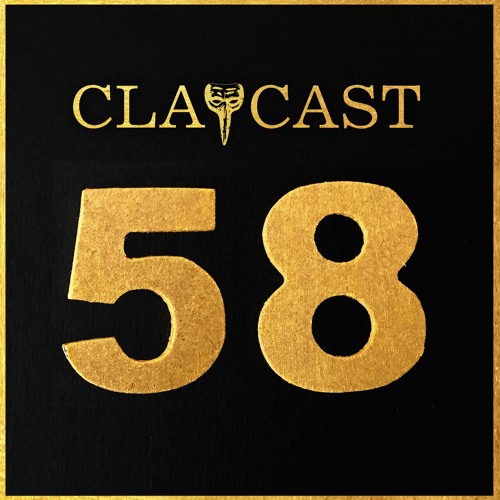 CLAPCAST #58
