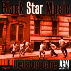 Black Star Music_019 || Mixed by BELABOUCHE || (BSM019)