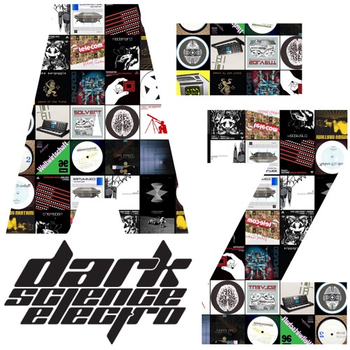 Dark Science Electro presents: A to Z