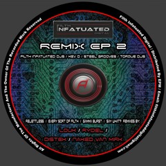 Filth Infatuated DJs - Relentless (Louk Mix) [Filth Infatuated Digital]