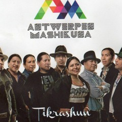 ANTWERPEN MASHIKUNA - Tus ojitos facchita (Ecuador)