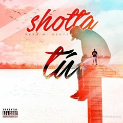 SHOTTA - TU