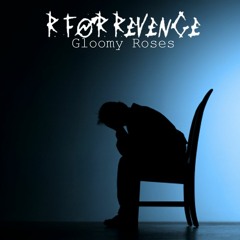 Gloomy Roses