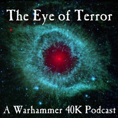 Episode 24: Kharn vs Deathwatch!