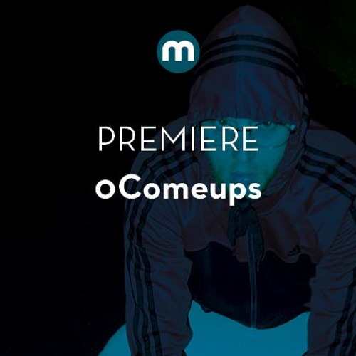 Premiere: 0comeups 'Try To Levitate Above It All'