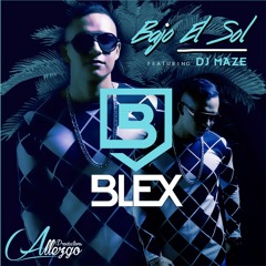 Blex - Bajo el Sol (feat. Dj Maze)
