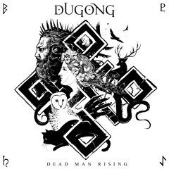 Dugong - Dead Man Rising EP - Vinyl Version