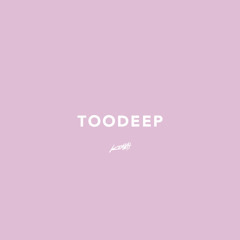 DVSN - TOODEEP (KEMPEH REMIX)