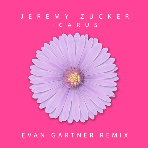 Jeremy Zucker - Icarus (Evan Gartner Remix)