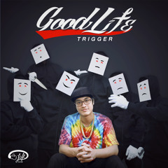 Good Life (feat. Ye`Thu)