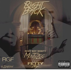 Monty Ft. Fetty Wap - Right Back