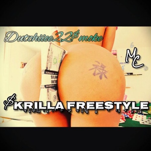 Dutchiiee - Skrilla (Kodak Black) Freestyle
