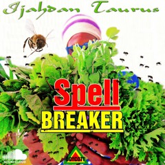 Ijahdan Taurus - Spell Breaker (Boycott)