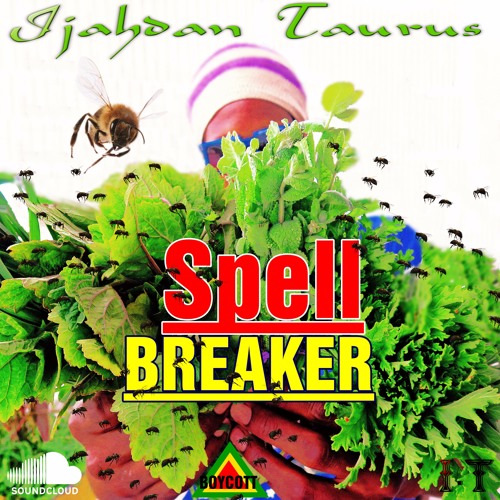 Ijahdan Taurus - Spell Breaker (Boycott)