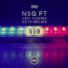 NSG Ft Abra Cadabra & Keys Hecate - 999