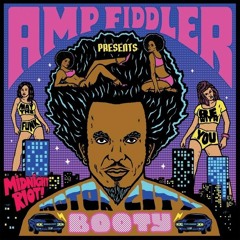 Amp Fiddler - Return Of The Ghetto Fly - Peza Remix  Lo Rez Preview
