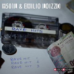 H501L & Emilio Loizzo - Rave Hit 3