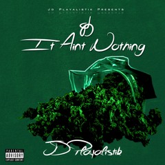 It Ain't Notihn (prod.by KrissiO