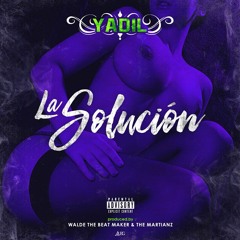 Yadil - La Solucion