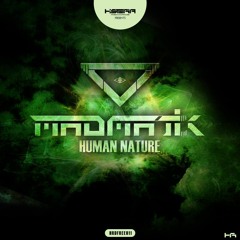 Madmatik - Human Nature [HRDFREE011] FREE DOWNLOAD AVAILABLE NOW!! Click Buy!