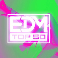 EDM TOP 50 for SEPTEMBER 2016