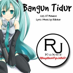 Bangun Tidur - Hatsune Miku (Parody) By RJKuker