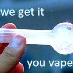 Vape On You