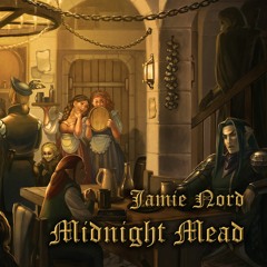 Tavern Music - Midnight Mead