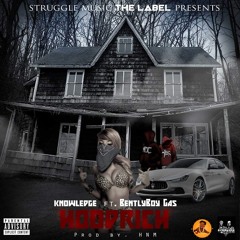 Knowledge - HoodRich Ft BentlyBoy Gas