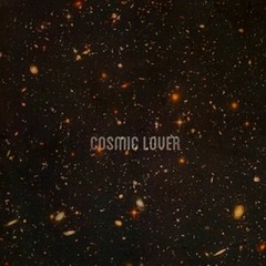 Cosmic Lover