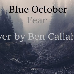 Blue October - Fear (Cover)