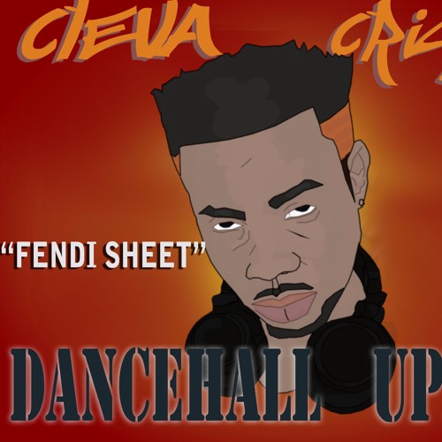 Stream FENDI SHEET by Cleva Criss | Listen online for free on SoundCloud