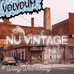Nu Vintage #WavyWednesday [FREE DOWNLOAD]