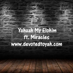 Yahuah My Elohim (sample)