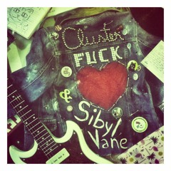 Sibyl Vane - Clusterfuck