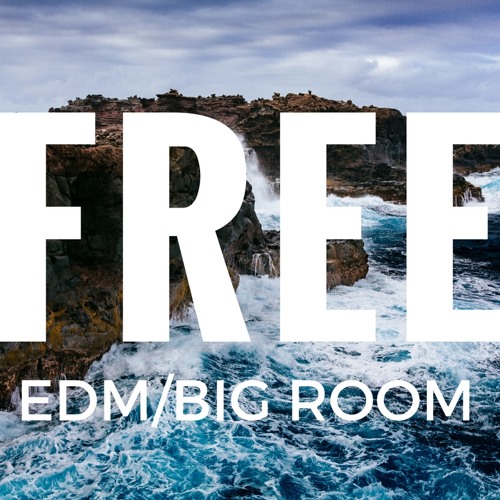 Free Professional EDM/Big Room FLP + Presets + Samples