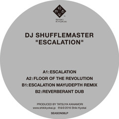 DJ SHUFFLEMASTER - ESCALATION
