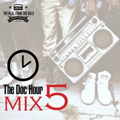 The "DOC" Hour (mix 5- 9/15/16)