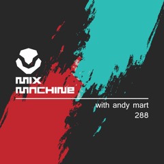 Mix Machine 288 (14 Sep 2016)