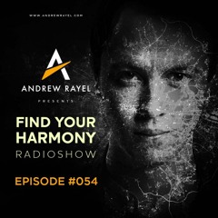 Find Your Harmony Radioshow #054