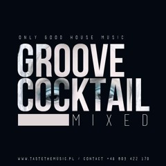 GROOVE COCKTAIL Mixed